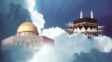 موعد عطلة ليلة الإسراء والمعراج في مصر والسعودية وبعض الدول العربية