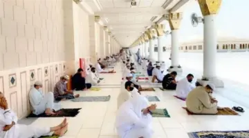 "رئاسة المسجد النبوي" تعلن عن شروط طلب الاعتكاف في المسجد الحرام