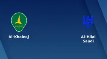 موعد مباراة الهلال والخليج في دوري روشن 2024 "فرصة الزعيم للحفاظ على الصدارة"