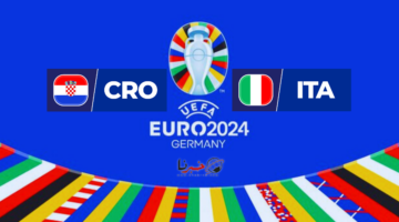 "قمة نارية" موعد مباراة ايطاليا وكرواتيا والقنوات الناقلة في بطولة يورو 2024