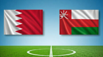 توقيت مباراة عمان والبحرين بتوقيت سلطنة عمان في نهائي كأس الخليج العربي 26
